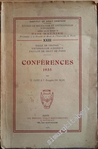 Conférences 1935: La Monographîe et L'Actîon Monographique en Roumanie -        1935