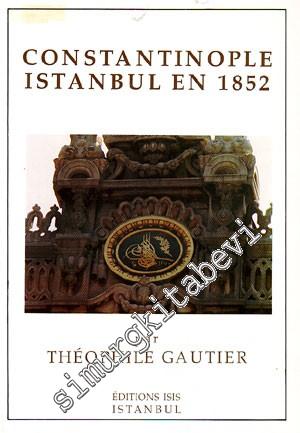 Constantinople Istanbul En 1852