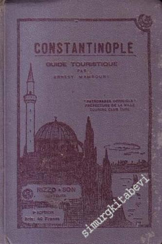 Constantinople Tourists Guide -