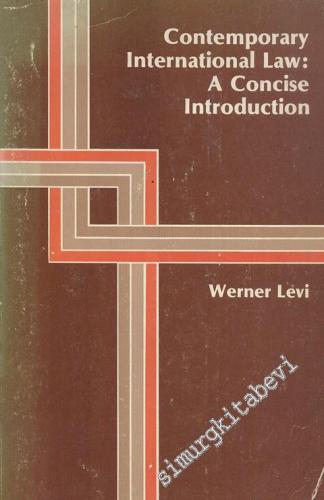 Contemporary International Law: A Concise Introduction -