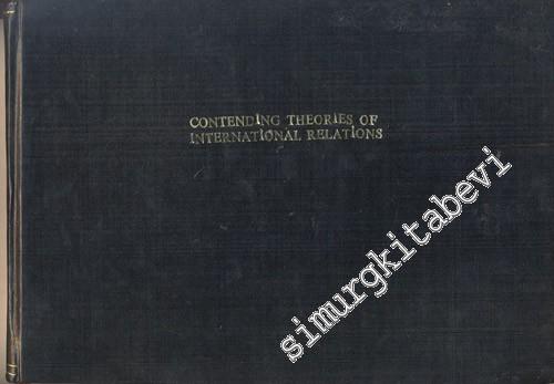 Contending Theories of Internatial Relations FOTOKOPİ -