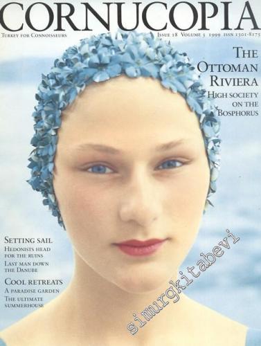 Cornucopia: Turkey for Connaisseurs - Sayı 18 Cilt 3; 1999