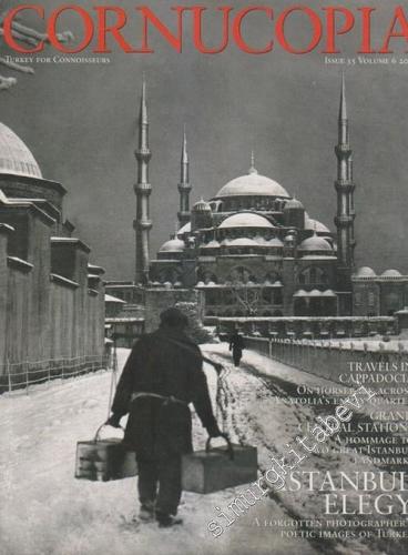 Cornucopia: Turkey for Connaisseurs - Sayı: 35, Cilt: 6, 2006       2006