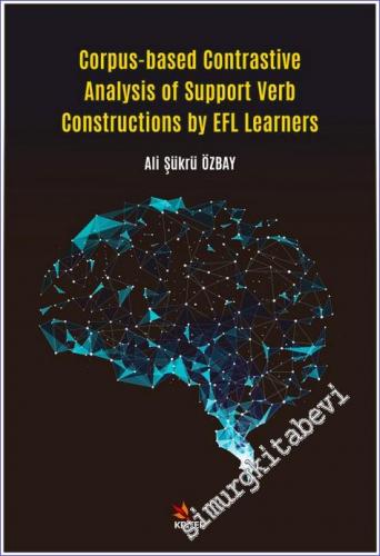 Corpus-based Contrastive Analysis of Support Verb Constructions by EFL Learners -        2021