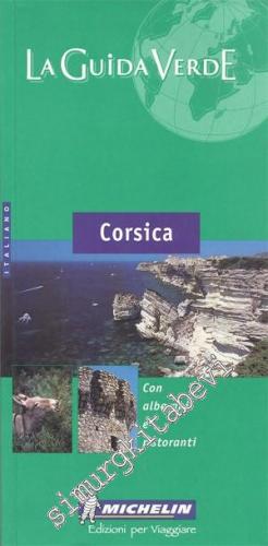 Corsica: La Guide Verde