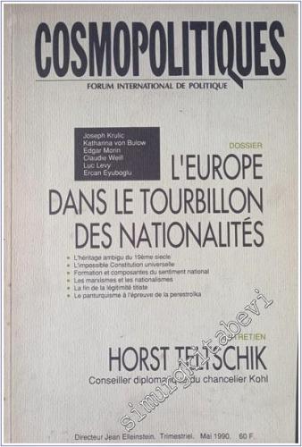 Cosmopolitiques Forum International De Politique - Number: 16 - Volume: 6      Mayıs 1990