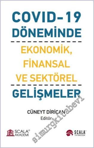 Covıd-19 Döneminde Ekonomik, Finansal ve Sektörel Gelişmeler -        2024