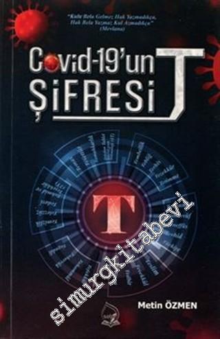 Covid-19'un Şifresi T -