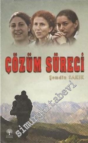 Çözüm Süreci -