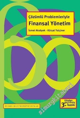 Çözümlü Problemleriyle Finansal Yönetim -        2019