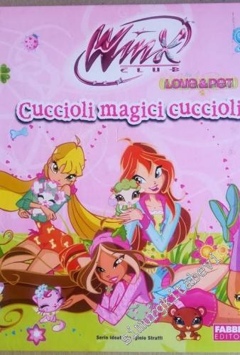 Cuccioli Magici Cuccioli. Winx Club. Libro pop-up