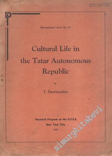 Cultural Life in the Tatar Autonomous Rebuplic