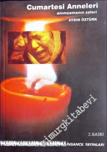 Cumartesi Anneleri : Anımsamanın Zaferi -        1996