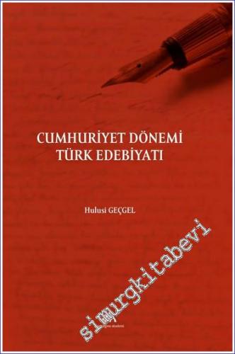 Cumhuriyet Dönemi Türk Edebiyatı - 2022