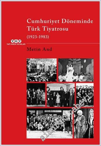 Cumhuriyet Döneminde Türk Tiyatrosu (1923–1983) - 2026