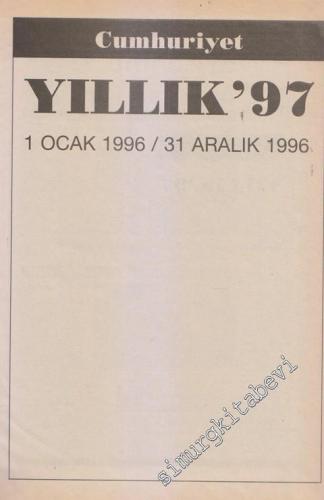 Cumhuriyet Gazetesi, Yıllık 1997: 1 Ocak 1996 - 31 Aralık 1996