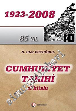 Cumhuriyet Tarihi El Kitabı 1923 - 2008
