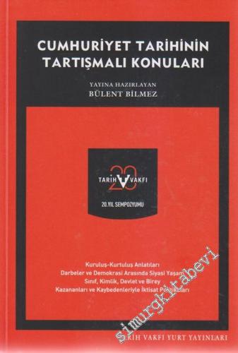 Cumhuriyet Tarihinin Tartışmalı Konuları -