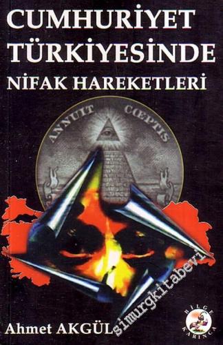 Cumhuriyet Türkiyesinde Nifak Hareketleri -        2007