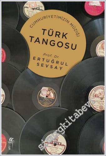 Cumhuriyetimizin Müziği Türk Tangosu -        2025