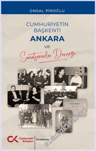 Cumhuriyetin Başkenti Ankara ve Sanatsevenler Derneği - 2026