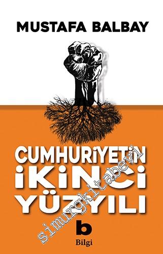 Cumhuriyetin İkinci Yüzyılı -