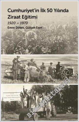 Cumhuriyet'in İlk 50 Yılında Ziraat Eğitimi 1920 - 1970 -        2024