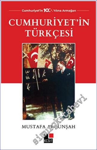Cumhuriyet'in Türkçesi - 2023