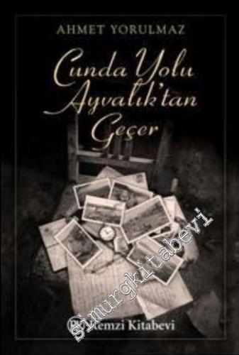 Cunda Yolu Ayvalık'tan Geçer