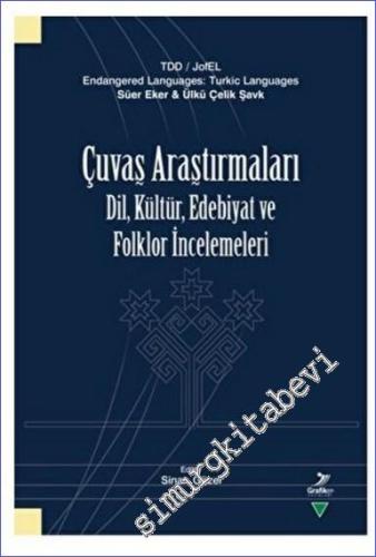 Çuvaş Araştırmaları : Dil Kültür Edebiyat ve Folklor İncelemeleri - 20