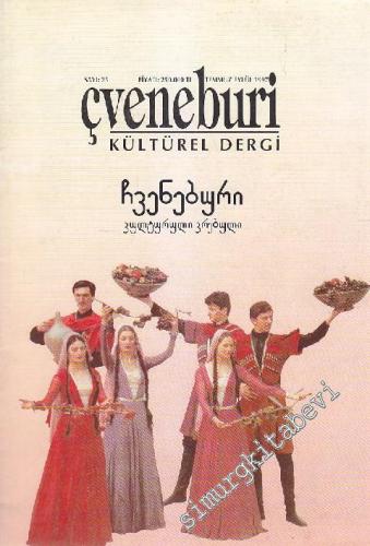 Çveneburi Kültürel Dergi - Sayı: 25 Temmuz - Eylül