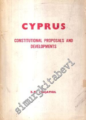Cyprus Constitutional Proposals and Developments