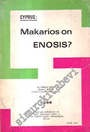 Cyprus: Makarios on Enosis