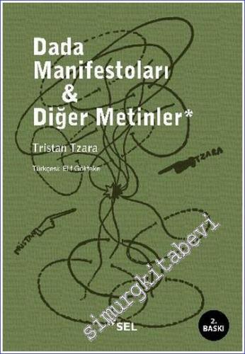 Dada Manifestoları - Diğer Metinler -        2021