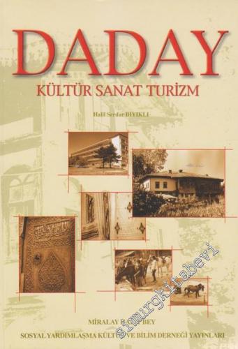 Daday: Kültür Sanat Turizm -