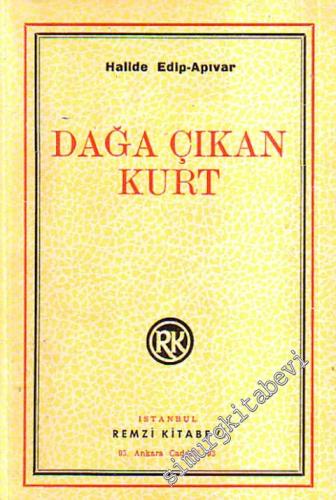 Dağa Çıkan Kurt  -