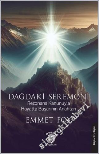 Dağdaki Seremoni Rezonans Kanunuyla Hayatta Başarının Anahtarı - 2026