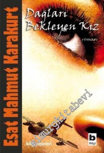 Dağları Bekleyen Kız -