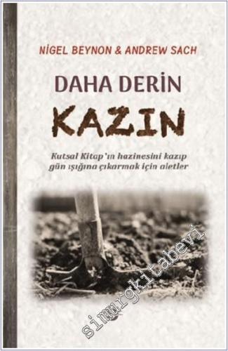 Daha Derin Kazın -        2024