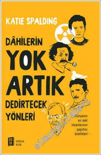 Dahilerin Yok Artık Dedirtecek Yönleri - 2024