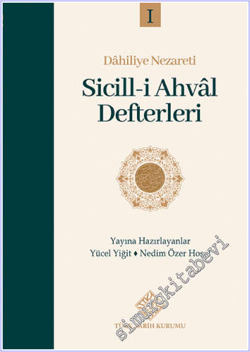 Dâhiliye Nezareti Sicill-i Ahval Defterleri - 1 - 2026