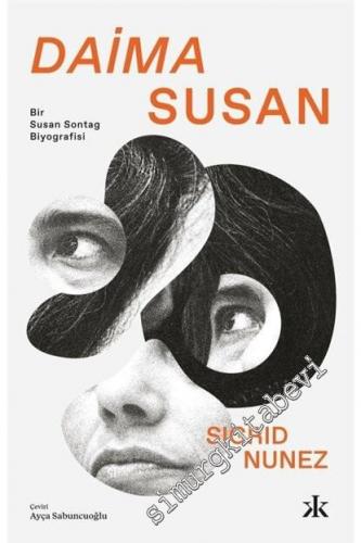 Daima Susan - Bir Susan Sontag Biyografisi