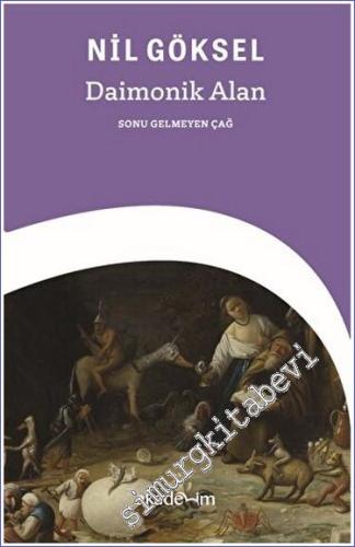 Daimonik Alan: Sonu Gelmeyen Çağ -        2023