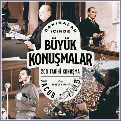 Dakikalar İçinde Büyük Konuşmalar - 200 Tarihî Konuşma -        2024