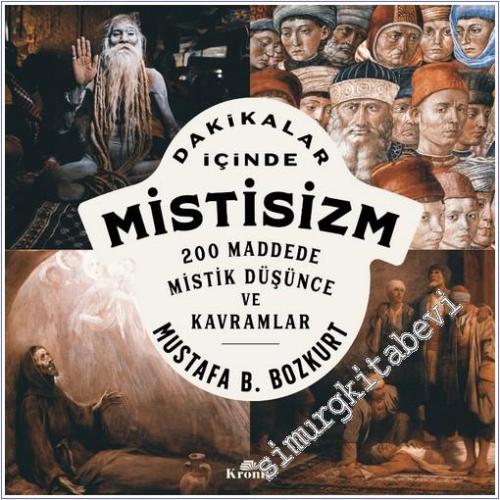 Dakikalar İçinde Mistisizm : 200 Maddede Mistik Düşünce ve Kavramlar -        2025