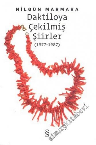 Daktiloya Çekilmiş Şiirler (1977 - 1987) -        2025