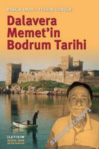 Dalavera Memet'in Bodrum Tarihi -        2018