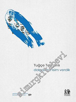 Dalgalara İsim Verdik -        2023