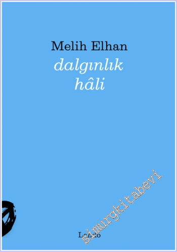 Dalgınlık Hâli - 2026