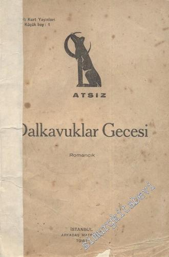 Dalkavuklar Gecesi -        1941